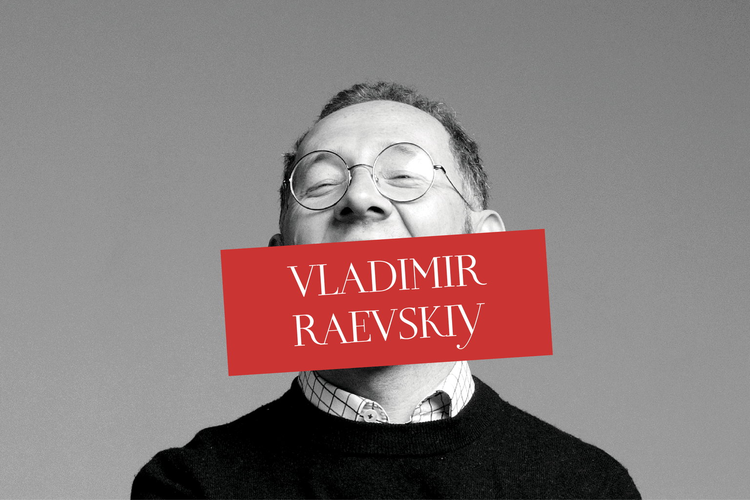 Vladimir Raevskiy – Historical Standup